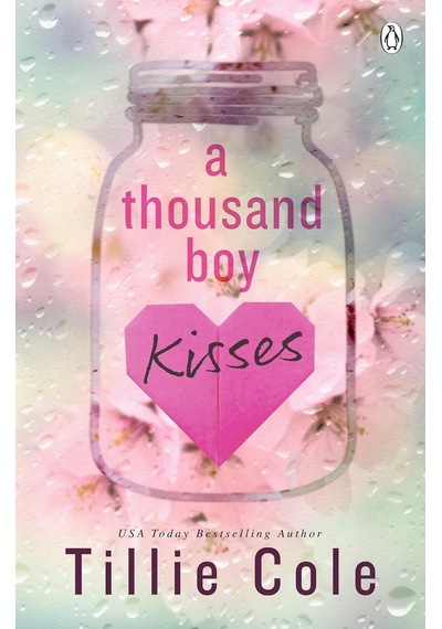 A Thousand Boy Kisses: The Unforgettable Love Story And Tiktok Sensation