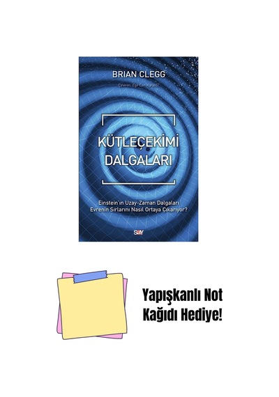 Kütleçekimi Dalgaları + Yapışkanlı Not Kağıdı