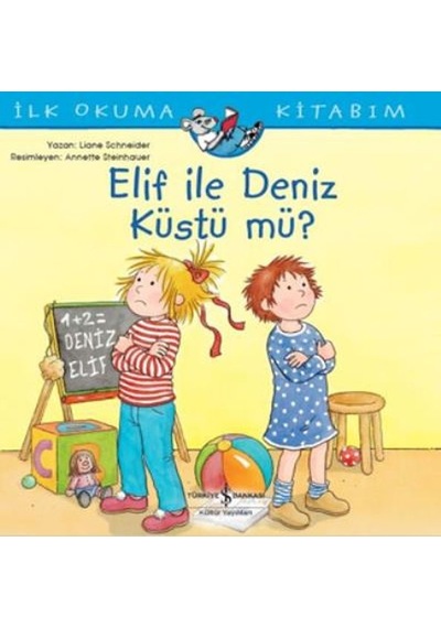 Elif İle Deniz Küstü Mü - İlk Okuma Kitabım