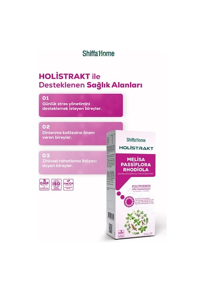 Holistrakt - Melisa, Passiflora Ve Rhodiola İçeren Sıvı Ekstrat 250 Ml