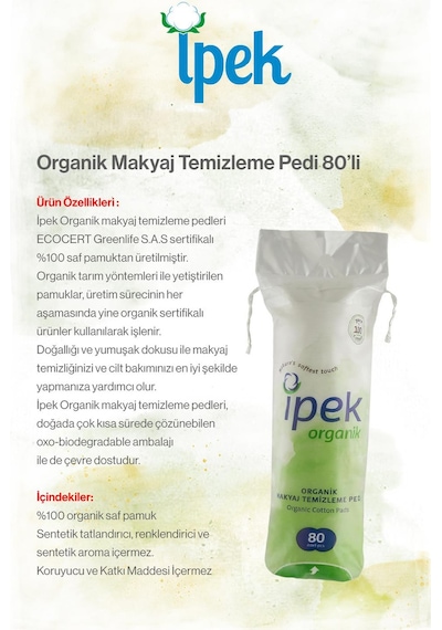 İpek Organik 16 Pkt X 80'li Makyaj Tem. Pamuğu Ve Rosie
