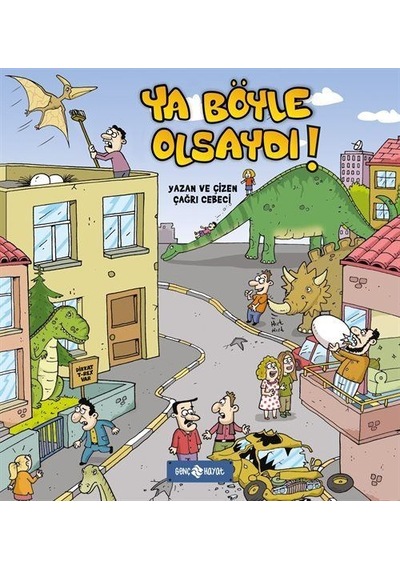 Ya Böyle Olsaydı / Çağrı Cebeci