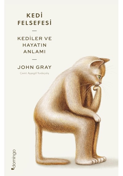 Kedi Felsefesi: Kediler Ve Hayatın Anlamı