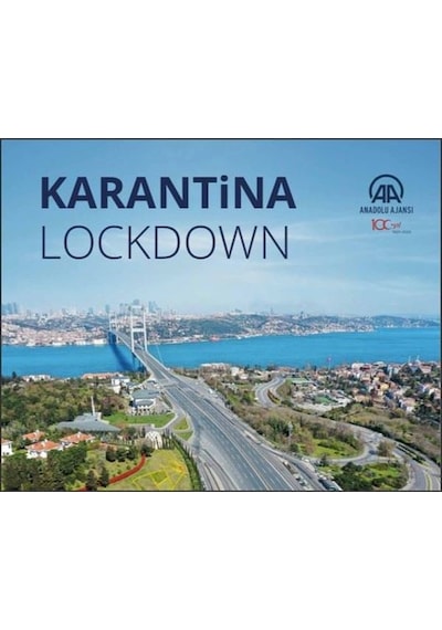 Karantina - Lockdown- Anadolu Ajansı