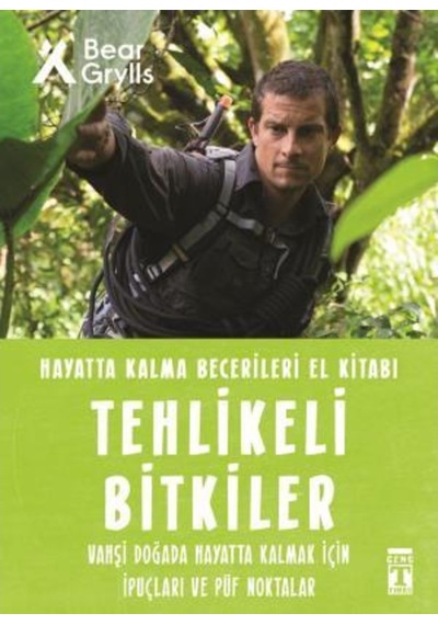 Tehlikeli Bitkiler ( Hayatta Kalma Becerileri ) - Genç Timaş