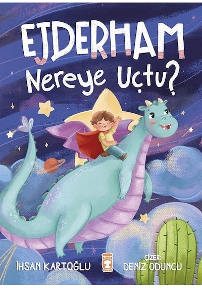 Ejderham Nereye Uçtu / İhsan Kartoğlu