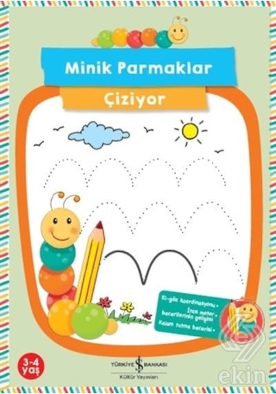 Minik Parmaklar Çiziyor 3-4 Yaş - Corina Beurenmeister - İş Bankası Kültür Yayınları