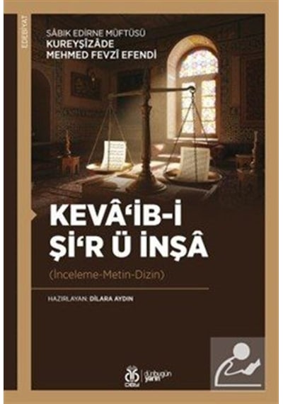Keva'ib-i Şi'r Ü İnşa İnceleme-metin-dizin / Mehmed Fevzi Ef...