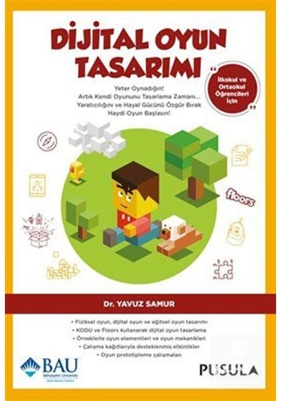 Dijital Oyun Tasarımı - Yavuz Samur - Pusula Yayıncılık