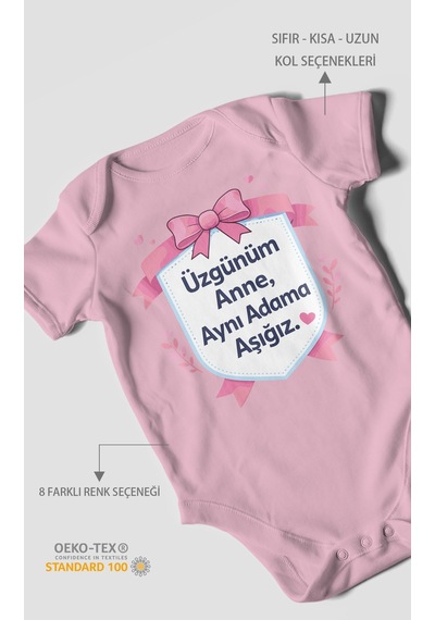 Morivokids Üzgünüm Anne Aynı Adama Aşığız Kısa Kollu Bebek Body %100 Pamuk Koyu Pembe