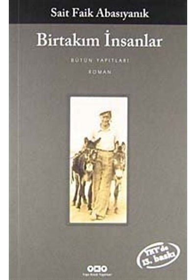 Birtakım İnsanlar / Sait Faik Abasıyanık