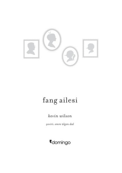Kevin'in Fang Ailesi, Aile Ve İlişkiler