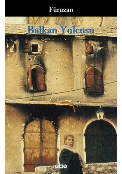 Balkan Yolcusu -  Füruzan
