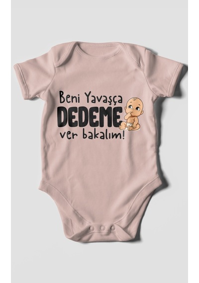 Morivokids Beni Yavaşça Dedeme Ver Bakalım Kısa Kollu Bebek Body %100 Pamuk Pastel Pembe