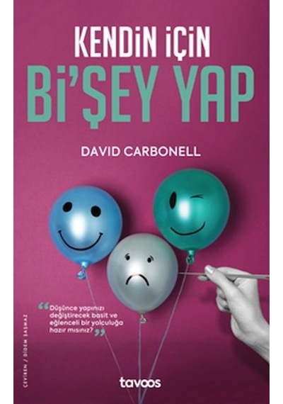Kendin İçin Bi'Şey Yap - David A. Carbonell - Tavoos Yayınları