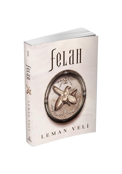 Felah - 1 - Leman Veli - Ephesus Yayınları