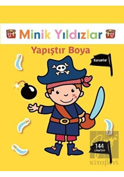 Korsanlar Yapıştır Boya - Minik Yıldızlar Doğan Egmont Yayıncılık  -  Doğan Egmont Yayıncılık