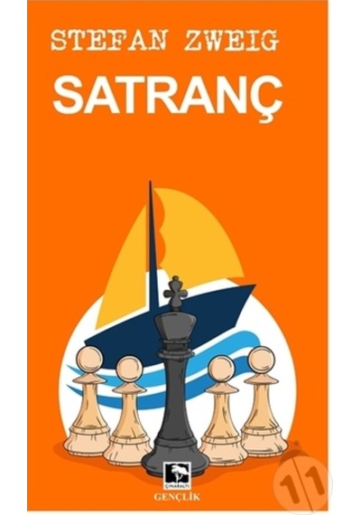 Satranç - Stefan Zweig - Çınaraltı Yayınları