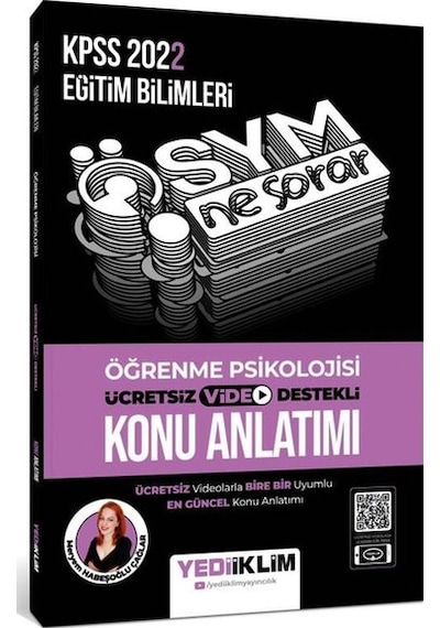 KPSS 2022 Ösym Ne Sorar Öğrenme Psikolojisi Video Destekli Konu Anlatımı - Meryem Habeşoğlu Çağlar - Yediiklim Yayınları