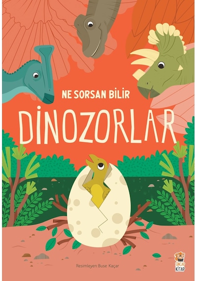 Sincap Kitap Ne Sorsan Bilir Minik - Benim İlk Dinozor Kitabım