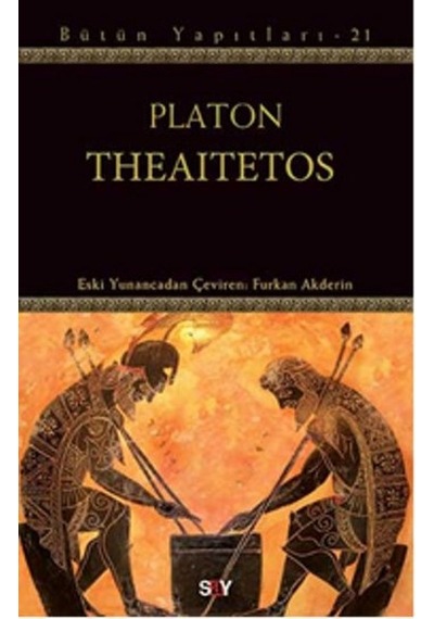 Theaitetos Bütün Yapıtları - 21 - Platon - Say Yayınları