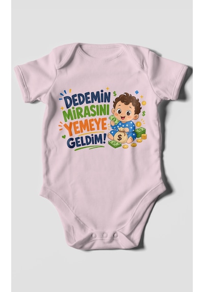 Morivokids Dedemin Mirasını Yemeye Geldim Kısa Kollu Bebek Body %100 Pamuk Bebe Pembe