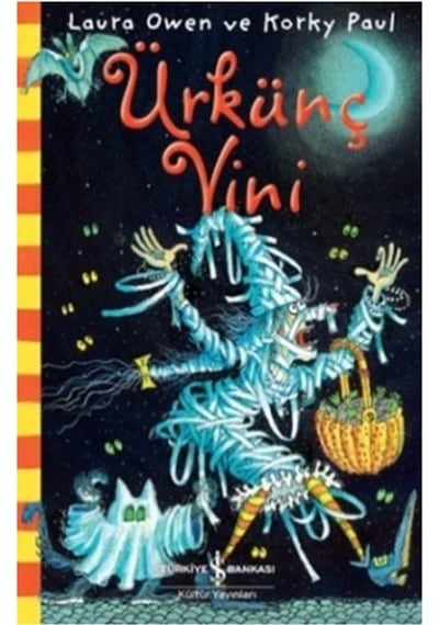 Ürkünç Vini - Korky Paul -  Laura Owen - İş Bankası Kültür Yayınları