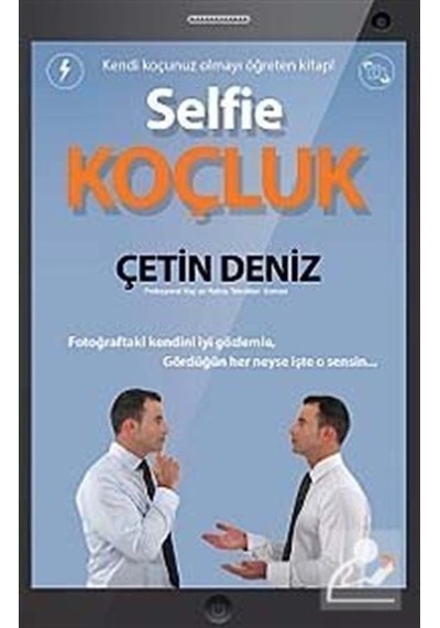Selfie Koçluk - Çetin Deniz - Cinius
