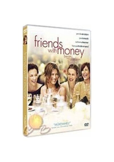 Friends With Money - Benim Zengin Dostlarım