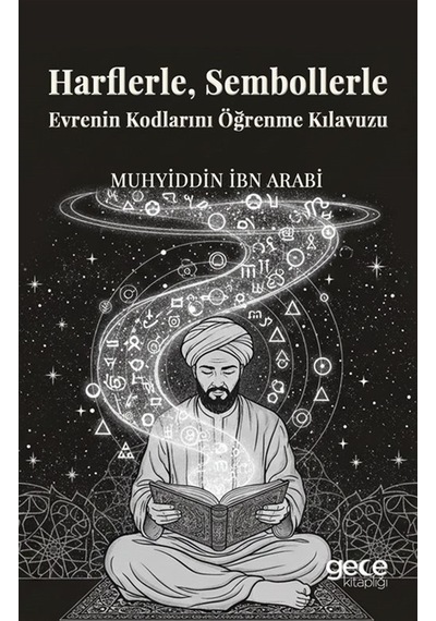 Harflerle, Sembollerle Evrenin Kodlarını Öğrenme Kılavuzu / Mu...