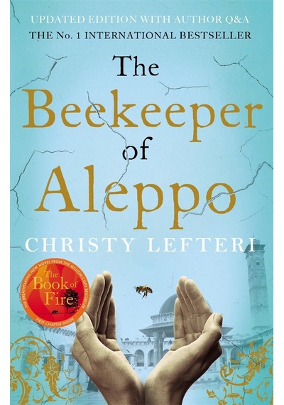 The Beekeeper Of Aleppo: The Sunday Times Bestseller And & Judy Book Club Pick Kapak Değişebilir