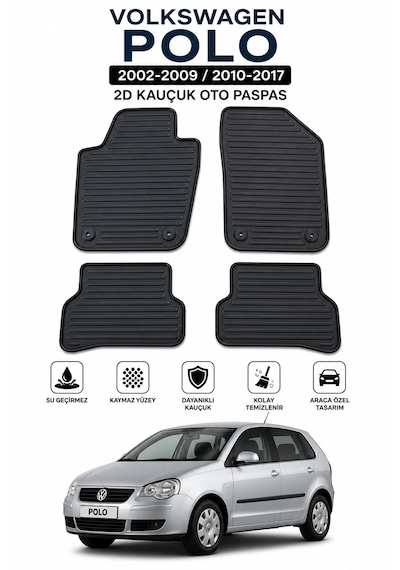Volkswagen Polo 2002-2009 / 2010-2017 Uyumlu 2d Kauçuk Oto Paspas