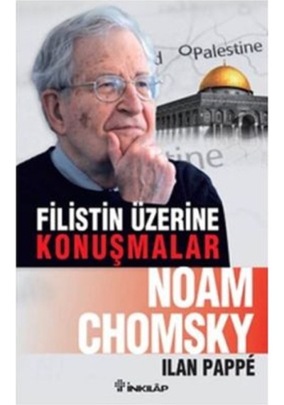 Filistin Üzerine Konuşmalar - Noam Chomsky - İnkılap Kitabevi