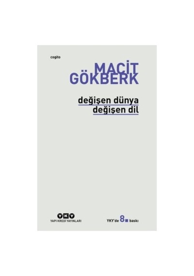 Dilin Değişimi: Değişen Dünya Ve Yeni Diller