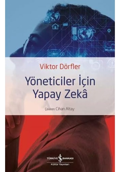 Yöneticiler İçin Yapay Zeka