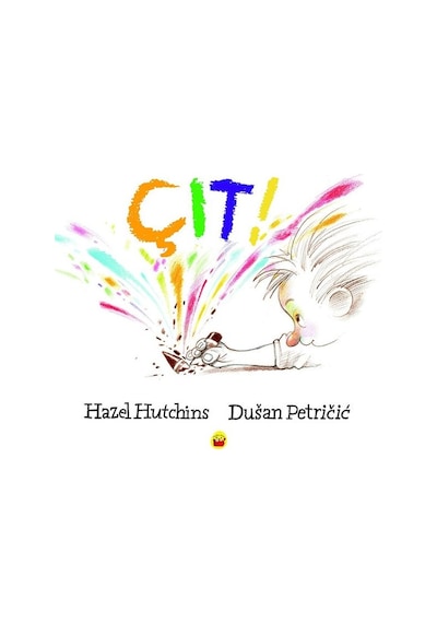 Çıt! - Dusan Petricic - Kuraldışı Yayınları