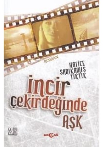 Incir Çekirdeğinde Aşk