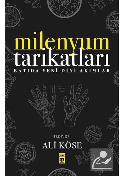 Milenyum Tarikatları - Ali Köse - Timaş Yayınları