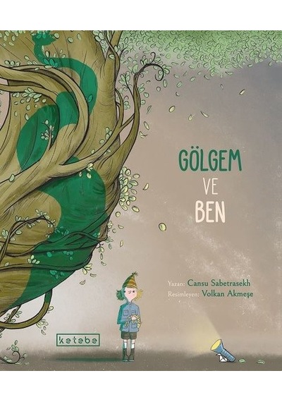 Gölgem ve Ben - Cansu Sabetrasekh - Ketebe