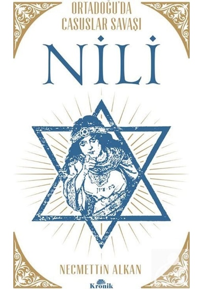 Nili: Ortadoğu'Da Casuslar Savaşı / Necmettin Alkan 9789752430143
