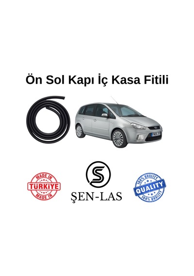 Ford C-max 1.nesil Şen-las Sol Ön Kapı Fitili Şl12802