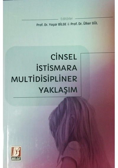 Cinsel İstismara Multidisipliner Yaklaşım