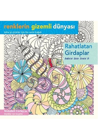 Rahatlatan Girdaplar - Nickolett Corley - Ren Kitap