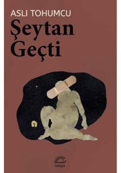 Şeytan Geçti - İletişim Yayınları - Aslı Tohumcu