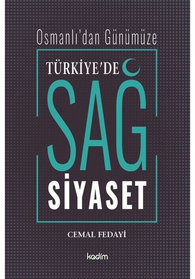 Türkiye'De Sağ Siyaset / Cemal Fedayi 9786057629074