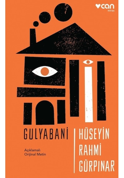 Gulyabani-Orijinal Metin - Hüseyin Rahmi Gürpınar - Can Yayınları
