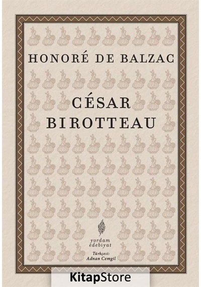 Kitapstore Cesar Birotteau / Honore De Balzac