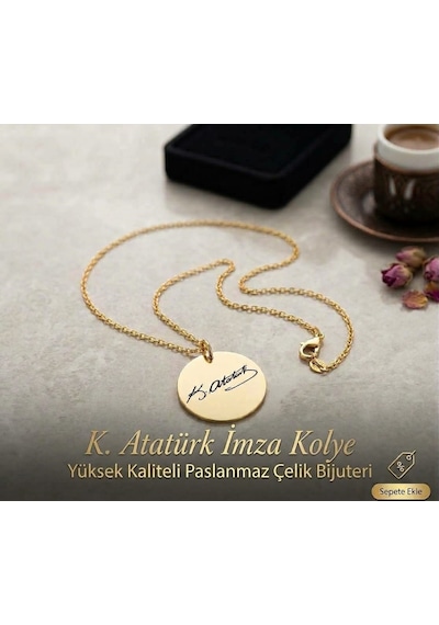 Atatürk İmzalı Altın Renk Çelik Kolye Kişiye Özel İsim Yazılabilir Yuvarlak Plaka Kolye Kadınlara Özel Anlamlı Hediy