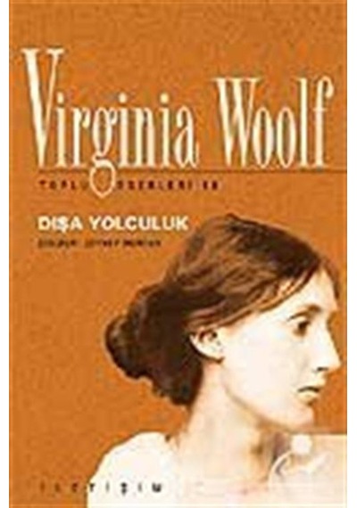 Mercankitap Dışa Yolculuk / Toplu Eserleri 11 / Virginia Woolf
