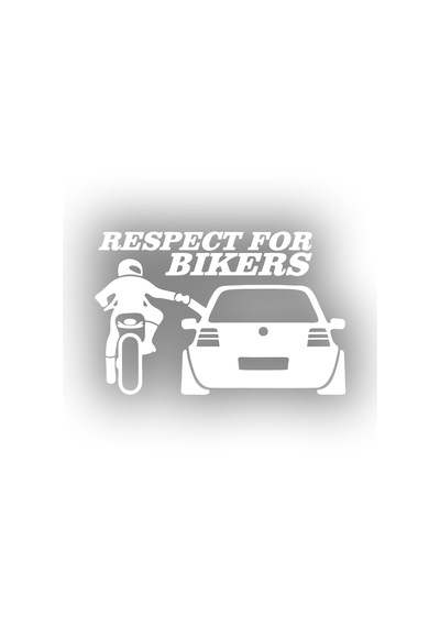 Respect For Bikers Araba Sticker 17x17 Cm Beyaz
